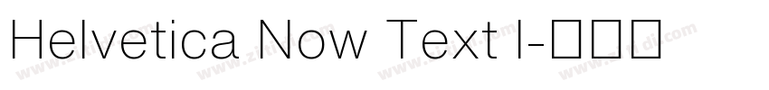 Helvetica Now Text l字体转换